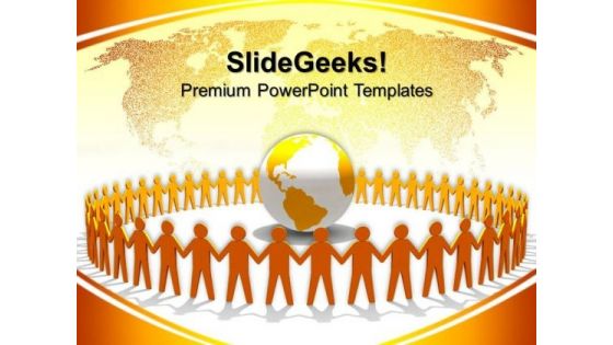 Yellow People Holding Hands Around Globe PowerPoint Templates And PowerPoint Themes 0612
