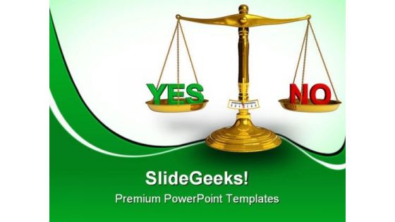 Yes And No Business PowerPoint Templates And PowerPoint Backgrounds 0311