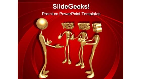 Yes Men Business PowerPoint Themes And PowerPoint Slides 0511