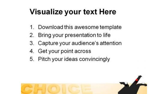 Your Choice Business PowerPoint Themes And PowerPoint Slides 0511