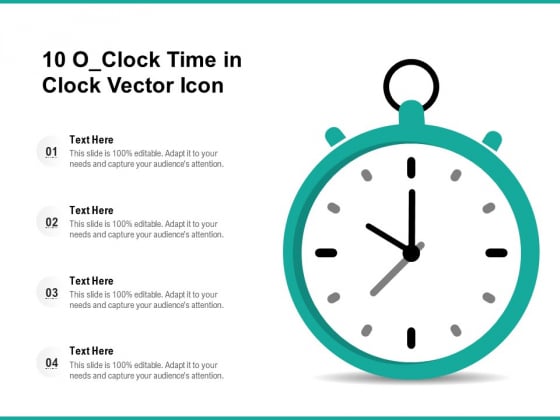 10 O Clock Time In Clock Vector Icon Ppt PowerPoint Presentation Pictures Outfit PDF
