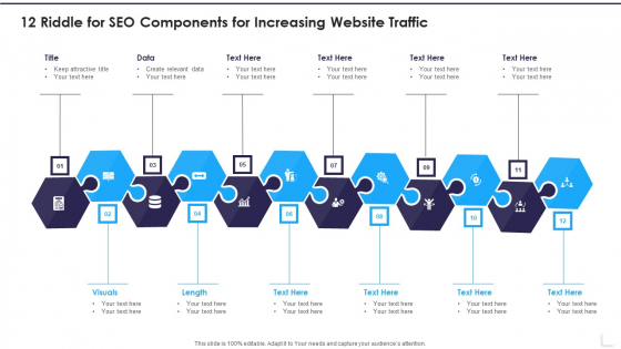 12 Riddle For SEO Components For Increasing Website Traffic Infographics PDF