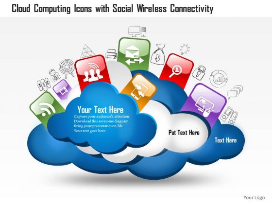 1 Cloud Computing Icons With Social Wireless Connectivity And Different Technologies Ppt Slides 1 Cloud Computing Icons With Social Wireless Connectivity And Different Technologies Ppt Slides