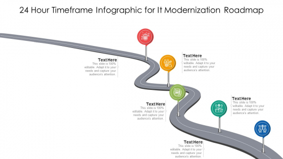 24 Hour Timeframe Infographic For It Modernization Roadmap Ppt PowerPoint Presentation Gallery Files PDF 24 Hour Timeframe Infographic For It Modernization Roadmap Ppt PowerPoint Presentation Gallery Files PDF