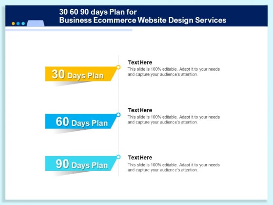 30 60 90 Days Plan For Business Ecommerce Website Design Services Ppt Templates PDF 30 60 90 Days Plan For Business Ecommerce Website Design Services Ppt Templates PDF