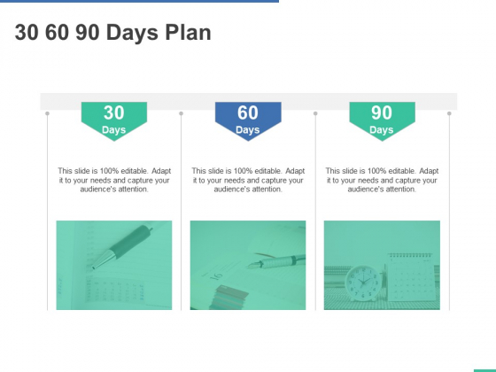 30 60 90 Days Plan Ppt PowerPoint Presentation Outline Layouts
