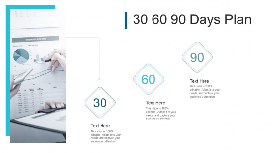 30 60 90 Days Plan Ppt Styles Graphics Tutorials PDF 30 60 90 Days Plan Ppt Styles Graphics Tutorials PDF