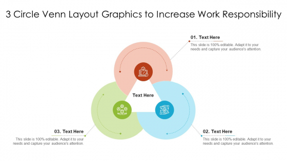 3 Circle Venn Layout Graphics To Increase Work Responsibility Ppt PowerPoint Presentation Styles Show PDF 3 Circle Venn Layout Graphics To Increase Work Responsibility Ppt PowerPoint Presentation Styles Show PDF