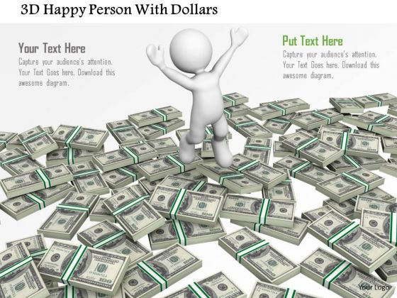 3d Happy Person With Dollars PowerPoint Templates