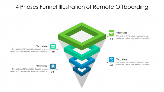 4 Phases Funnel Illustration Of Remote Offboarding Ppt PowerPoint Presentation File Graphics PDF 4 Phases Funnel Illustration Of Remote Offboarding Ppt PowerPoint Presentation File Graphics PDF