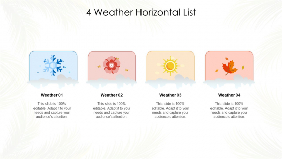 4 Weather Horizontal List Ppt PowerPoint Presentation Gallery Deck PDF 4 Weather Horizontal List Ppt PowerPoint Presentation Gallery Deck PDF