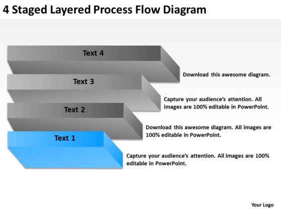 4 Staged Layered Process Flow Diagram Ppt My Business Plan PowerPoint Slides 4 Staged Layered Process Flow Diagram Ppt My Business Plan PowerPoint Slides