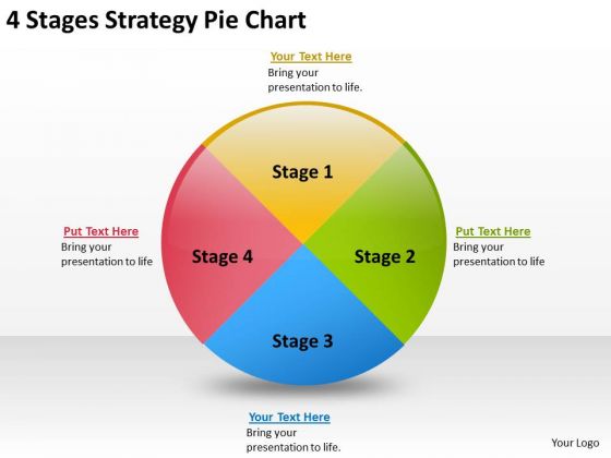 4 Stages Strategy Pie Chart Writing Business Plan For PowerPoint Slides 4 Stages Strategy Pie Chart Writing Business Plan For PowerPoint Slides
