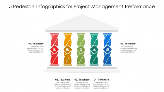 5 Pedestals Infographics For Project Management Performance Ppt PowerPoint Presentation File Slides PDF