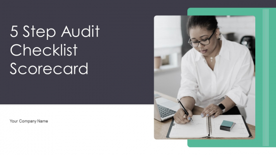 5 Step Audit Checklist Scorecard Ppt PowerPoint Presentation Complete Deck With Slides