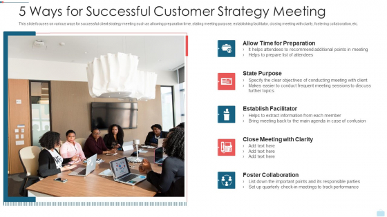 5 Ways For Successful Customer Strategy Meeting Template PDF