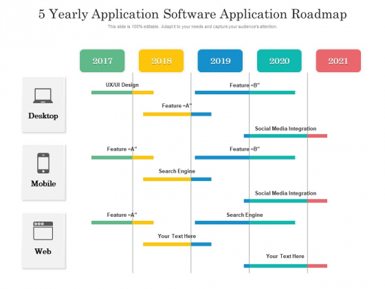 5 Yearly Application Software Application Roadmap Professional