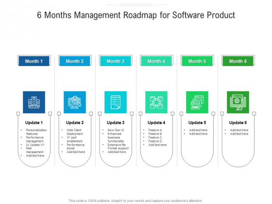 6 Months Management Roadmap For Software Product Portrait 6 Months Management Roadmap For Software Product Portrait
