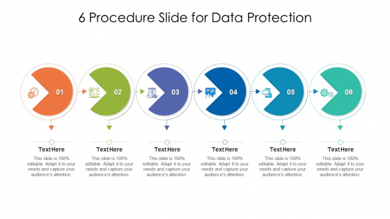 6 Procedure Slide For Data Protection Ppt PowerPoint Presentation Gallery Gridlines PDF