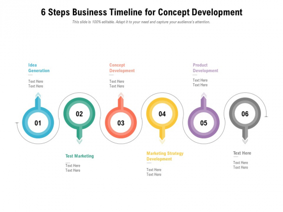 6 Steps Business Timeline For Concept Development Ppt PowerPoint Presentation File Format Ideas PDF