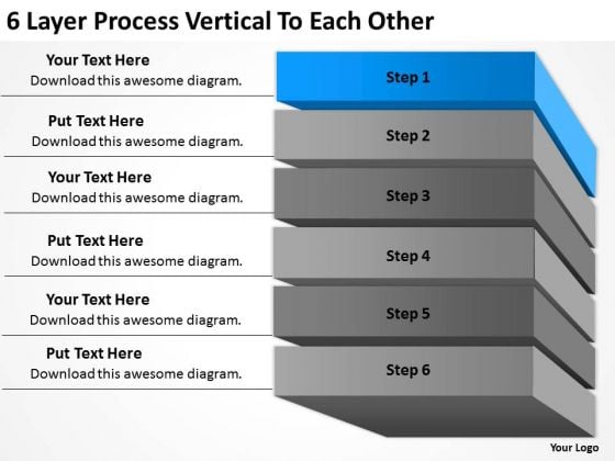 6 Layer Process Vertical To Each Other Business Plan Forms PowerPoint Slides 6 Layer Process Vertical To Each Other Business Plan Forms PowerPoint Slides