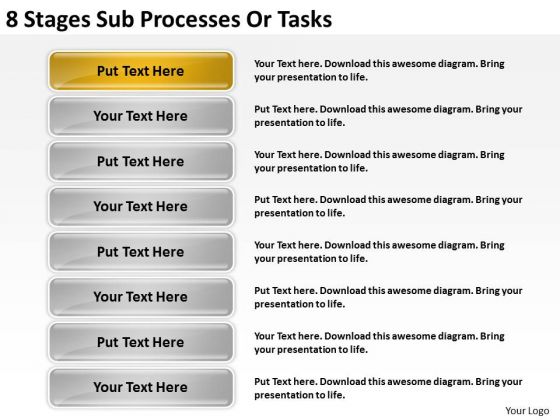 8 Stages Sub Processes Or Tasks Need Business Plan PowerPoint Templates 8 Stages Sub Processes Or Tasks Need Business Plan PowerPoint Templates