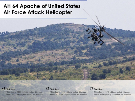 AH 64 Apache Of United States Air Force Attack Helicopter Ppt PowerPoint Presentation File Show PDF AH 64 Apache Of United States Air Force Attack Helicopter Ppt PowerPoint Presentation File Show PDF