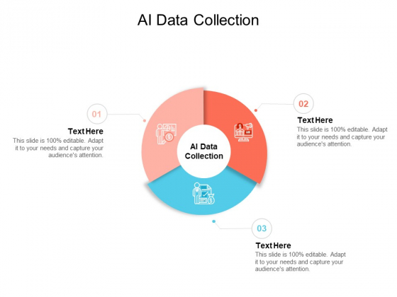 AI Data Collection Ppt PowerPoint Presentation Summary Tips Cpb