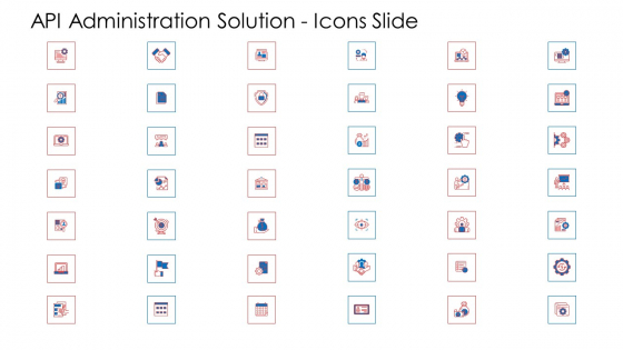 API Administration Solution Icons Slide Ppt Pictures Objects PDF API Administration Solution Icons Slide Ppt Pictures Objects PDF