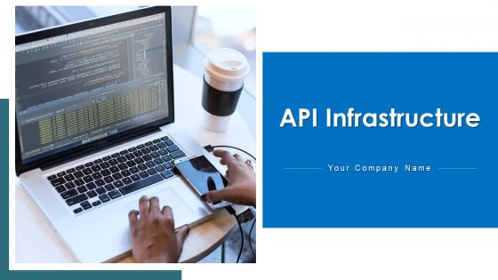 API Infrastructure Social Media Ppt PowerPoint Presentation Complete Deck With Slides API Infrastructure Social Media Ppt PowerPoint Presentation Complete Deck With Slides