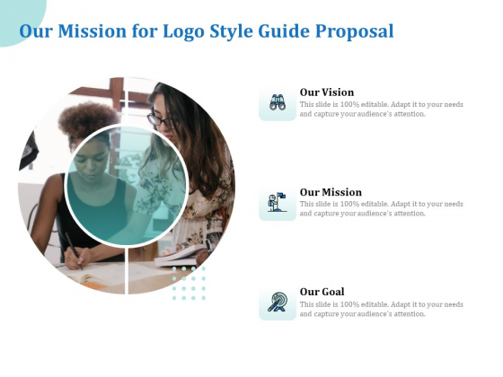 A Step By Step Guide To Creating Brand Guidelines Our Mission For Logo Style Guide Proposal Sample PDF A Step By Step Guide To Creating Brand Guidelines Our Mission For Logo Style Guide Proposal Sample PDF