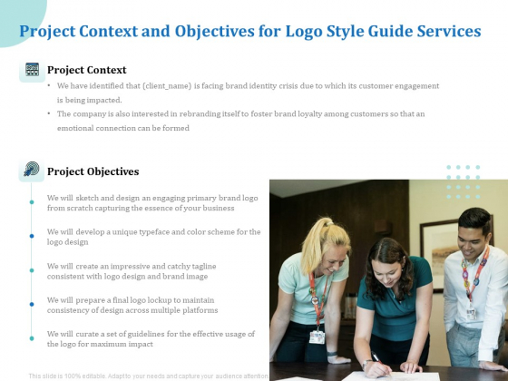 A Step By Step Guide To Creating Brand Guidelines Project Context And Objectives For Logo Style Guide Services Formats PDF A Step By Step Guide To Creating Brand Guidelines Project Context And Objectives For Logo Style Guide Services Formats PDF