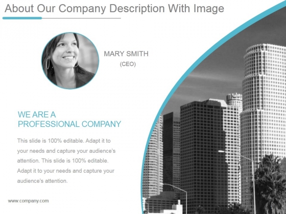 About Our Company Description With Image Ppt PowerPoint Presentation Ideas About Our Company Description With Image Ppt PowerPoint Presentation Ideas