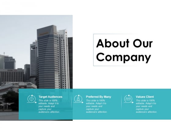 About_Our_Company_Target_Audiences_Ppt_PowerPoint_Presentation_File_Background_Images_Slide_1