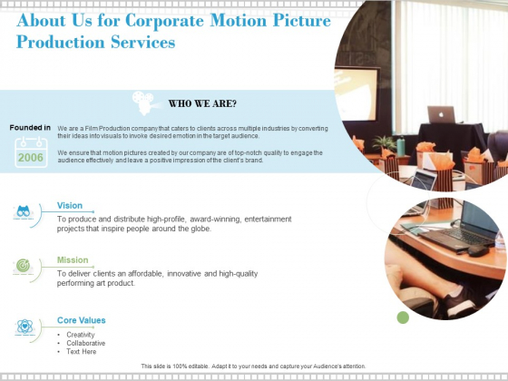 About Us For Corporate Motion Picture Production Services Ppt PowerPoint Presentation Infographic Template Examples About Us For Corporate Motion Picture Production Services Ppt PowerPoint Presentation Infographic Template Examples