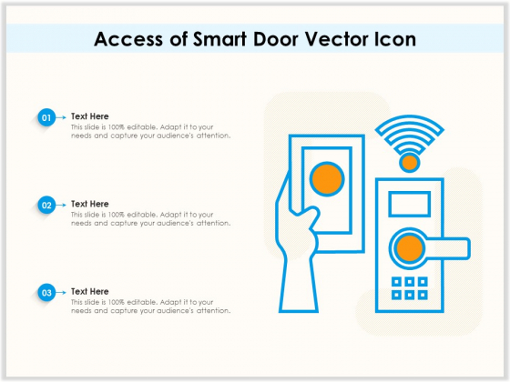 Access Of Smart Door Vector Icon Ppt PowerPoint Presentation File Examples PDF