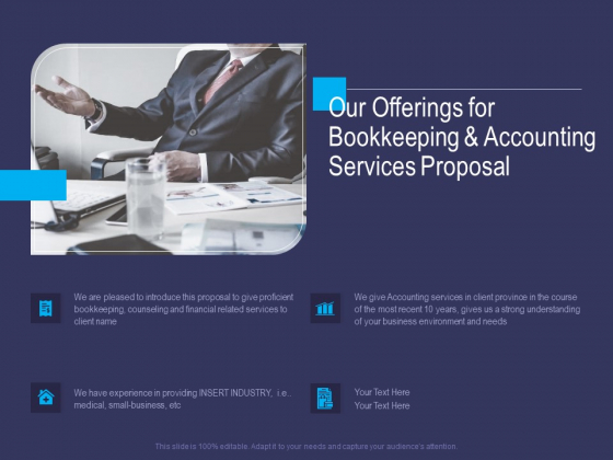Accounting Bookkeeping Service Our Offerings For Bookkeeping And Accounting Services Proposal Icons PDF Accounting Bookkeeping Service Our Offerings For Bookkeeping And Accounting Services Proposal Icons PDF