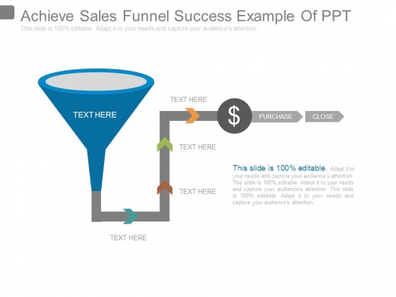 Achieve Sales Funnel Success Example Of Ppt Achieve Sales Funnel Success Example Of Ppt