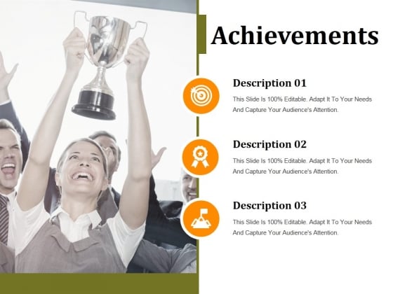 Achievements Ppt PowerPoint Presentation Ideas Graphics Achievements Ppt PowerPoint Presentation Ideas Graphics