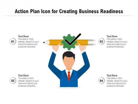 Action Plan Icon For Creating Business Readiness Ppt PowerPoint Presentation Infographics Guide PDF