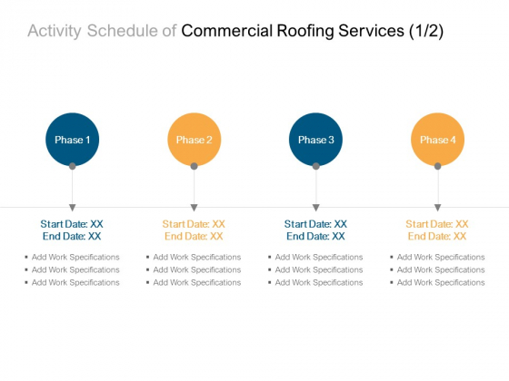 Activity Schedule Of Commercial Roofing Services Planning Ppt PowerPoint Presentation Infographic Template Aids Activity Schedule Of Commercial Roofing Services Planning Ppt PowerPoint Presentation Infographic Template Aids