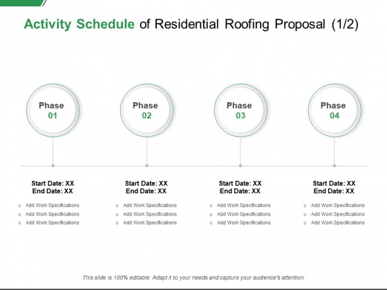Activity Schedule Of Residential Roofing Proposal Specifications Ppt PowerPoint Presentation Gallery Shapes Activity Schedule Of Residential Roofing Proposal Specifications Ppt PowerPoint Presentation Gallery Shapes