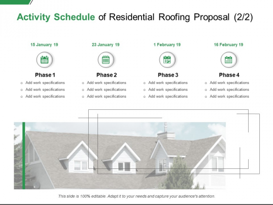 Activity Schedule Of Residential Roofing Proposal Work Ppt PowerPoint Presentation Ideas Gallery Activity Schedule Of Residential Roofing Proposal Work Ppt PowerPoint Presentation Ideas Gallery