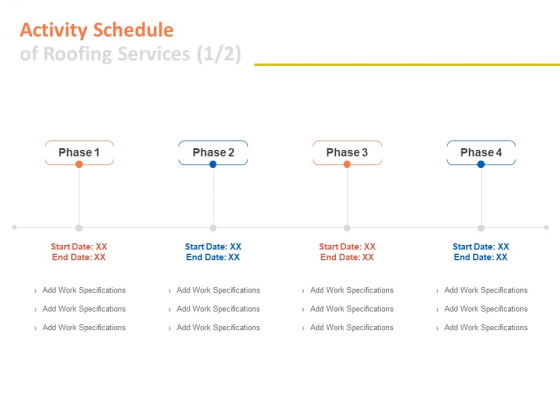 Activity Schedule Of Roofing Services Process Ppt PowerPoint Presentation Visual Aids Professional Activity Schedule Of Roofing Services Process Ppt PowerPoint Presentation Visual Aids Professional