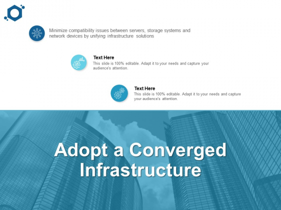 Adopt A Converged Infrastructure Ppt PowerPoint Presentation File Outfit Adopt A Converged Infrastructure Ppt PowerPoint Presentation File Outfit