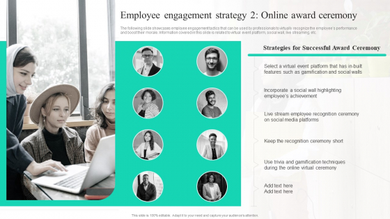 Adopting Flexible Work Policy Employee Engagement Strategy 2 Online Award Ceremony Elements PDF