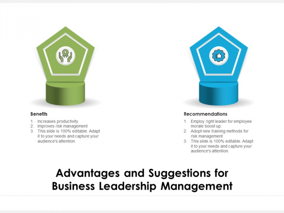 Advantages And Suggestions For Business Leadership Management Ppt PowerPoint Presentation Gallery Guide PDF Advantages And Suggestions For Business Leadership Management Ppt PowerPoint Presentation Gallery Guide PDF