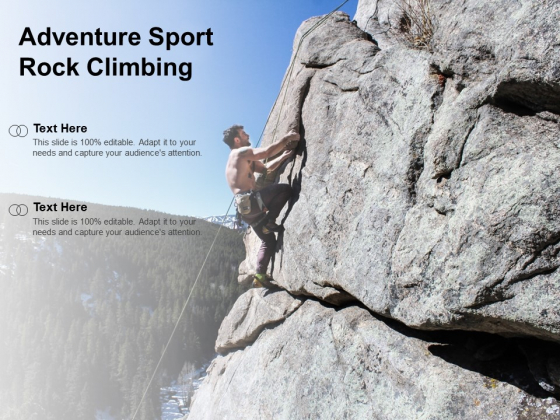 Adventure Sport Rock Climbing Ppt PowerPoint Presentation Layouts Graphics