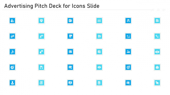 Advertising Pitch Deck For Icons Slide Ppt Layouts Shapes PDF Advertising Pitch Deck For Icons Slide Ppt Layouts Shapes PDF