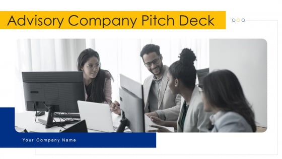 Advisory_Company_Pitch_Deck_Ppt_PowerPoint_Presentation_Complete_With_Slides_Slide_1